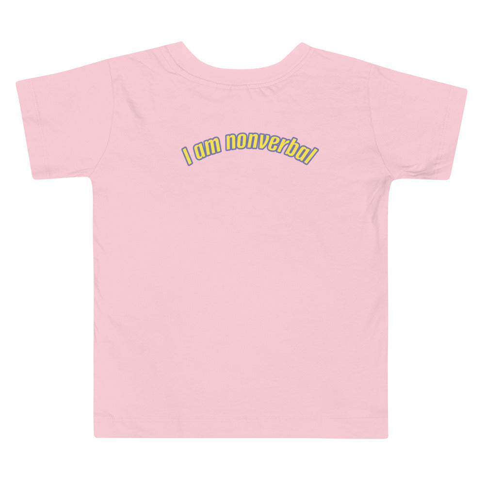 "I am nonverbal" Toddler Short Sleeve Tee